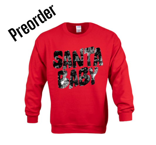 Santa Baby Sweatshirt